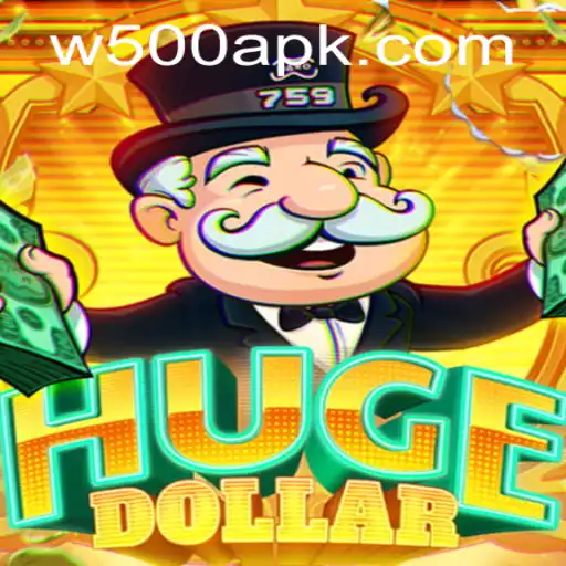 Exploring the Exciting World of HugeDollar and Its Unique W500 Feature